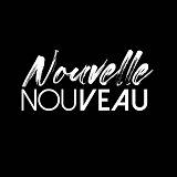 Nouvelle Nouveau